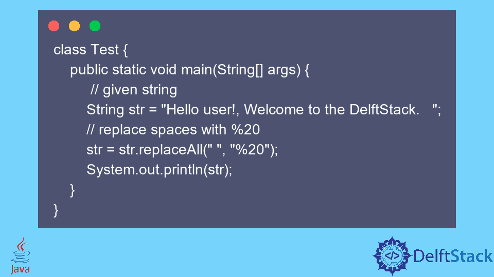 replace-space-with-20-in-java-delft-stack